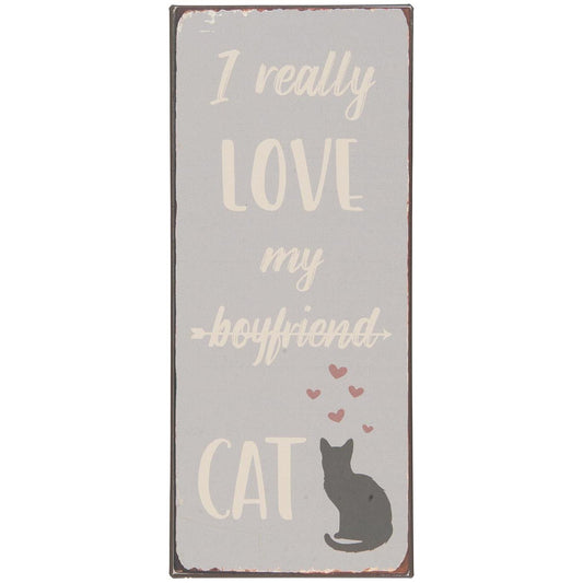 Ib Laursen - Metallschild "I really love my cat"
